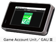 Game Account Unit/GAUⅢ